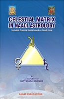 Celestial Matrix in Nadi Astrology