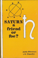 Saturn: a Friend or Foe?