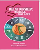 Relationship: Marriage, Love & Sex